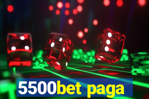 5500bet paga